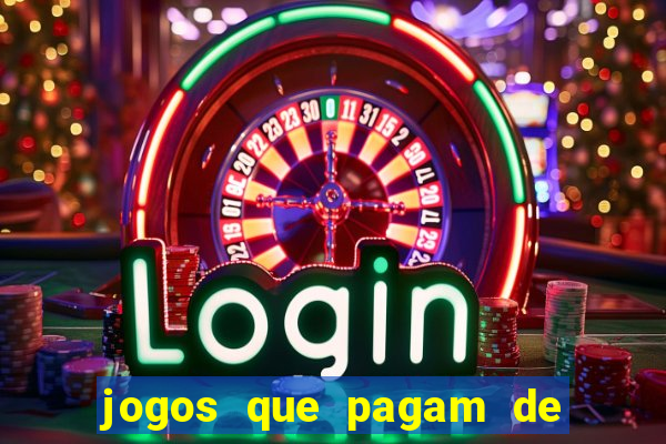 jogos que pagam de verdade sem precisar depositar